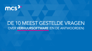 De 10 meest gestelde vragen en antwoorden over verhuursoftware