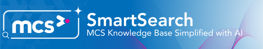 MCS Launches SmartSearch – an AI tool to simplify Knowledge Base searches