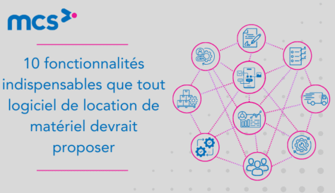 10 fonctionnalités indispensables des logiciels de location