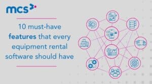 10 must-have features that every equipment rental software should have