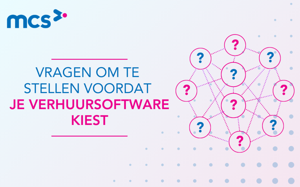 Vragen om te stellen voordat je verhuursoftware kiest