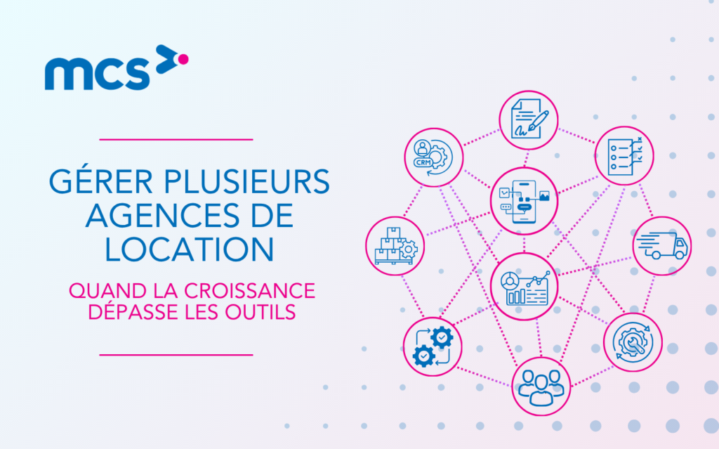 Gérer plusieurs agences de location : quand la croissance dépasse les outils