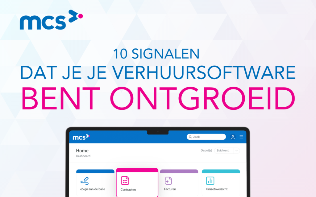 10 signalen dat je je verhuursoftware bent ontgroeid