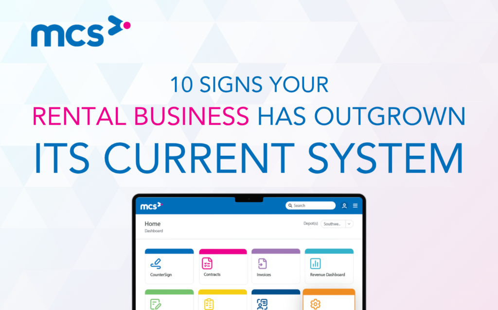 10 Signs Your Rental Business Has Outgrown Its Current System