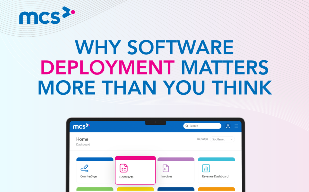 Why Software Deployment Matters More Than You Think